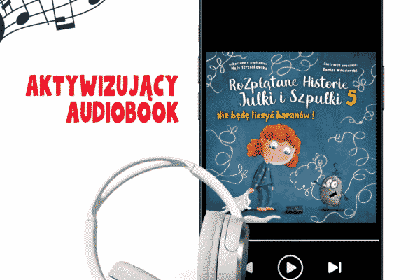 Okładka audiobooka Rozplątane Historie Julki i Szpulki – Nie będę liczyć baranów. Ilustracja: Julka trzyma poduszką, pod nią kołdra w nieładzie. Przed nią pilot od telewizora i Szpulka – kłębek nerwów - uśmiecha się i trzyma w ręku nitkę ułożoną w kształt baranka. Nocna sceneria, niteczki w tle.