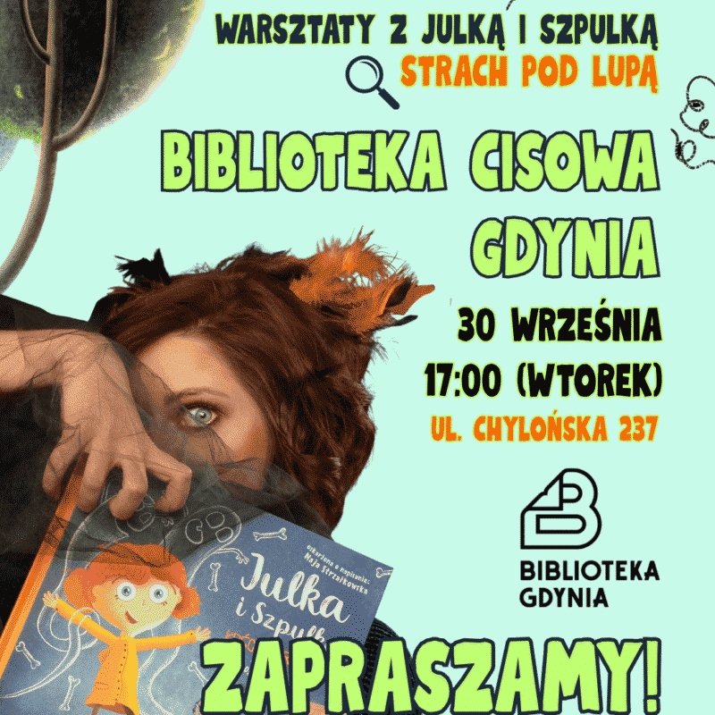 Warsztaty STRACH pod Lupą - edukacyjne warsztaty dla dzieci 30 września o 17:00 w Biblioteka Cisowa Gdynia